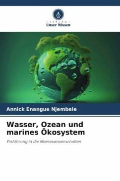 Wasser, Ozean und marines Ökosystem - Enangue Njembele, Annick