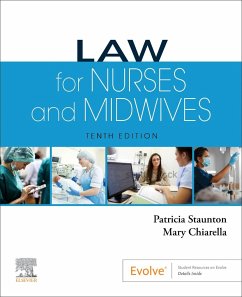 Law for Nurses and Midwives - Staunton, Patricia J;Chiarella, Mary