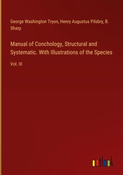 Manual of Conchology, Structural and Systematic. With Illustrations of the Species
