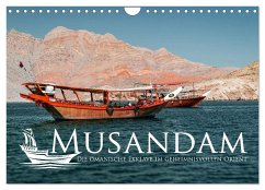 Musandam - Die omanische Exklave im geheimnisvollen Orient (Wandkalender 2025 DIN A4 quer), CALVENDO Monatskalender