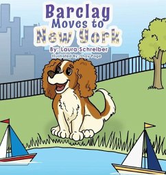 Barclay Moves to New York City - Schreiber, Laura