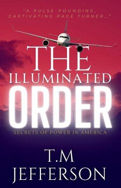 The Illuminated Order - Jefferson, T M