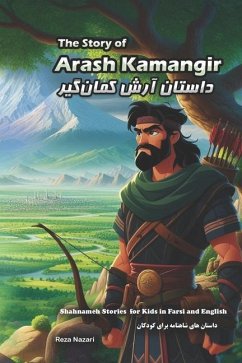 The Story of Arash Kamangir - Nazari, Reza