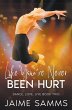 Like You've Never Been Hurt - Bild 1