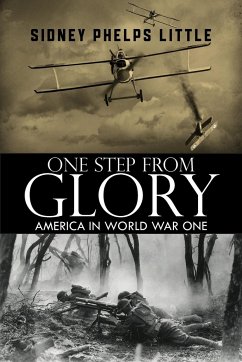 One Step From Glory - Little, Sidney P.