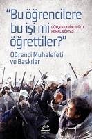 Bugün Ögrencilere Bu Isi Mi Ögrettiler - Tahincioglu, Gökcer; Göktas, Kemal