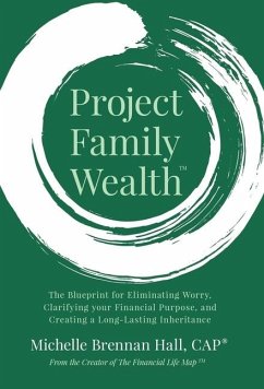 Project Family Wealth - Brennan Hall, Michelle