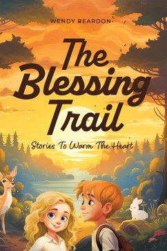 The Blessing Trail - Reardon, Wendy