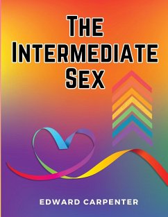 The Intermediate Sex - Edward Carpenter