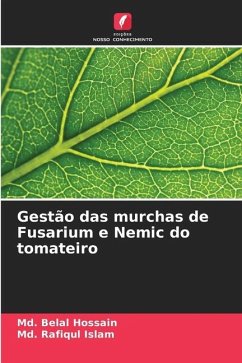 Gestão das murchas de Fusarium e Nemic do tomateiro - Hossain, Md. Belal;Islam, Md. Rafiqul