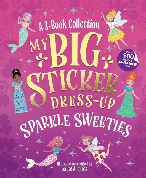 My Big Sticker Dress-Up: Sparkle Sweeties My Big Sticker Dress-Up: Sparkle Sweeties
