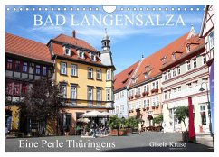 Bad Langensalza - Eine Perle Thüringens (Wandkalender 2025 DIN A4 quer), CALVENDO Monatskalender