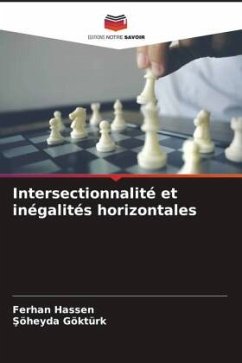 Intersectionnalité et inégalités horizontales - Hassen, Ferhan;Göktürk, Söheyda