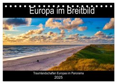 Europa im Breitbild (Tischkalender 2025 DIN A5 quer), CALVENDO Monatskalender