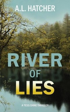 River of Lies - Hatcher, A L