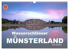 Wasserschlösser im Münsterland (Wandkalender 2025 DIN A3 quer), CALVENDO Monatskalender - Calvendo;Schickert, Peter