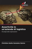 Assertività in un'azienda di logistica