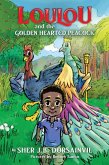 Loulou and the Golden hearted peacock