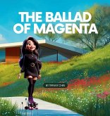 The Ballad of Magenta