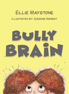 Bully Brain - Maystone, Ellie