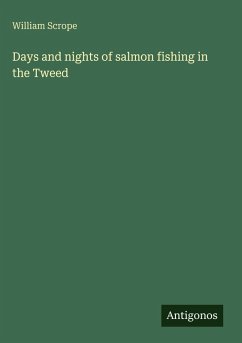 Cover Days and nights of salmon fishing in the Tweed