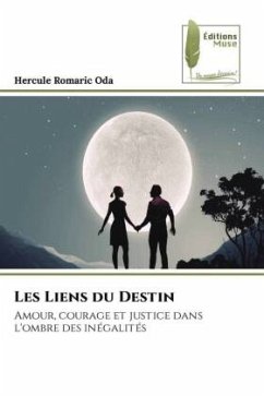 Les Liens du Destin - Oda, Hercule Romaric
