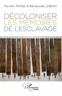 Cover Décoloniser les mémoires de l'esclavage