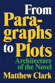 From Paragraphs to Plots (eBook, ePUB)