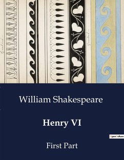 Henry VI - Shakespeare, William