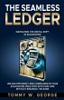 The Seamless Ledger - Bild 1