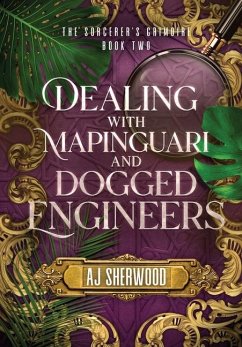 Dealing With Mapinguari and Dogged Engineers - Sherwood, Aj