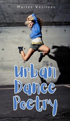 Urban Dance Poetry - Vesiroos, Marlen