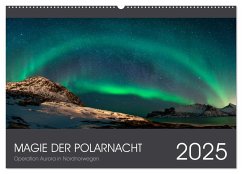 Magie der Polarnacht (Wandkalender 2025 DIN A2 quer), CALVENDO Monatskalender - Calvendo;Aurora, Operation