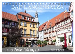 Bad Langensalza - Eine Perle Thüringens (Tischkalender 2025 DIN A5 quer), CALVENDO Monatskalender - Calvendo;Kruse, Gisela
