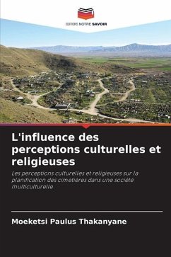 L'influence des perceptions culturelles et religieuses - Thakanyane, Moeketsi Paulus