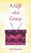 A Gift Called Gracy - Bild 1