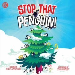 Stop That Penguin! - Auerbach, Annie