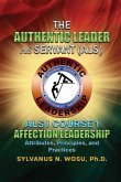The Authentic Leader As Servant I Course 1