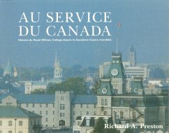 Au Service Du Canada - Preston, Richard