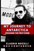 My Journey to Antarctica