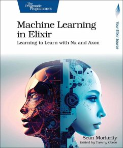 Machine Learning in Elixir - Moriarity, Sean