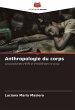 Anthropologie du corps - Bild 1