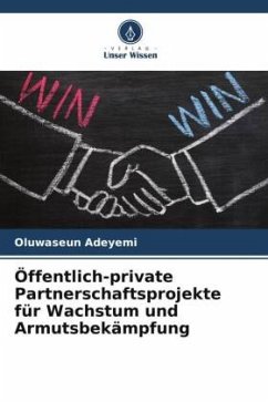 Öffentlich-private Partnerschaftsprojekte für Wachstum und Armutsbekämpfung - Adeyemi, Oluwaseun