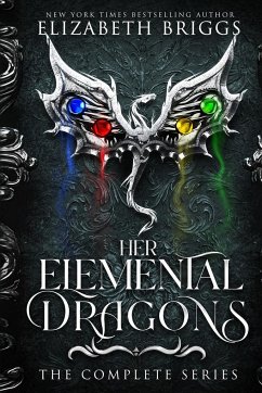 Her Elemental Dragons - Briggs, Elizabeth