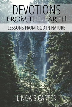 Devotions From The Earth - Carter, Linda S S