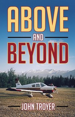 Above and Beyond - Troyer, John