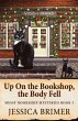 Up On the Bookshop, the Body Fell - Bild 1
