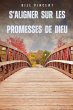 S'aligner sur les promesses de Dieu - Bild 1