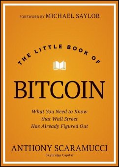 The Little Book of Bitcoin - Scaramucci, Anthony