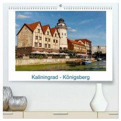 Kaliningrad - Königsberg (hochwertiger Premium Wandkalender 2025 DIN A2 quer), Kunstdruck in Hochglanz